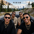 100 Miles an Hour - Period